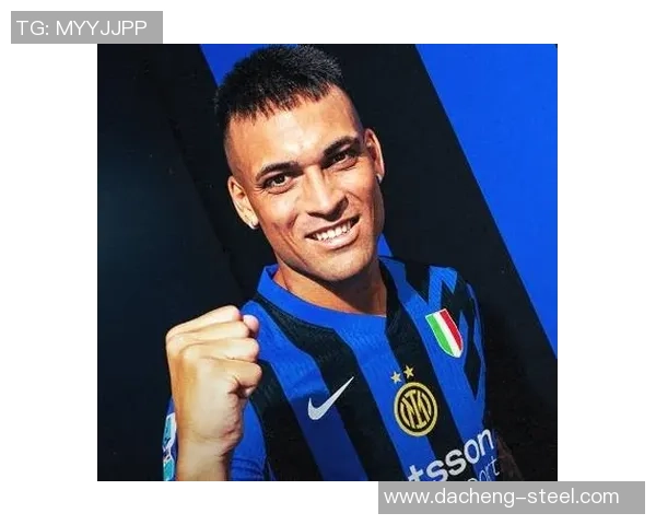 国米队长劳塔罗续约谈判遇阻年薪差距达500万欧元难以妥协